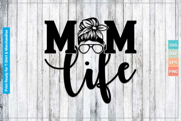 Download Mom Life SVG Cricut Files - Files Collection