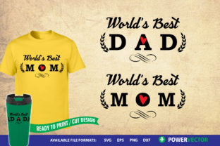 Download Parent's Day Shirt Design | World's Best Dad | World's Best Dad Svg Files - Files Collection