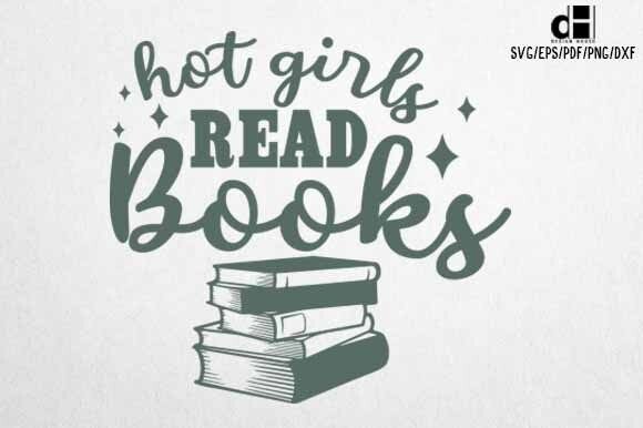 Download Book SVG PNG Hot Girls Read Books - Book svg Collection