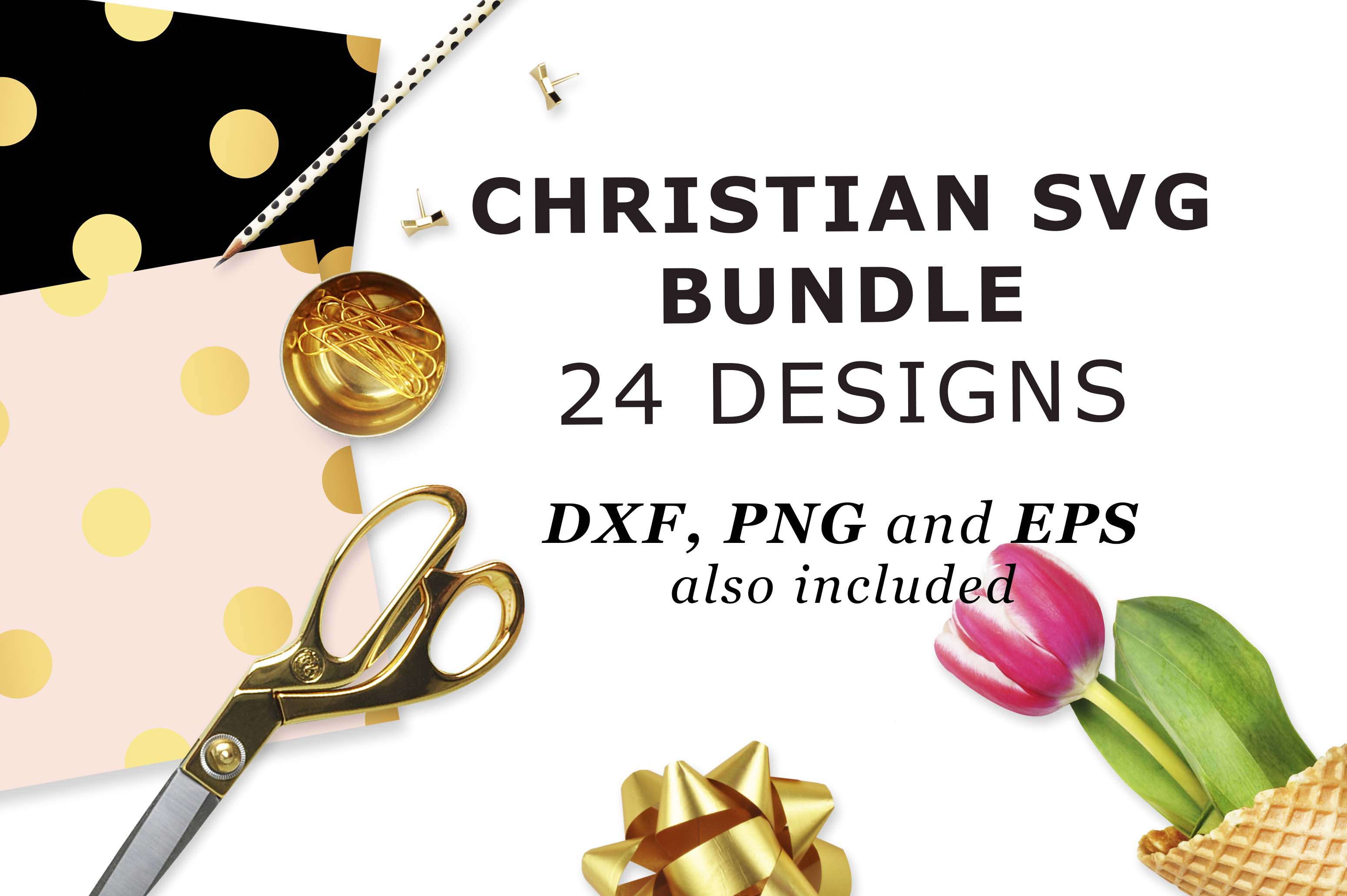 Download Christian Bundle Cutting Files - Files Collection