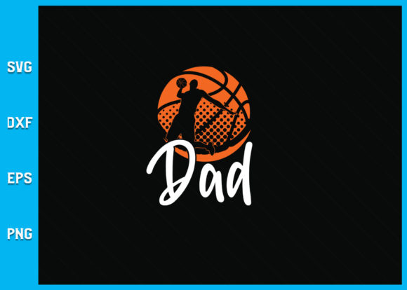 Download Basketball Dad SVG Files - Files Collection